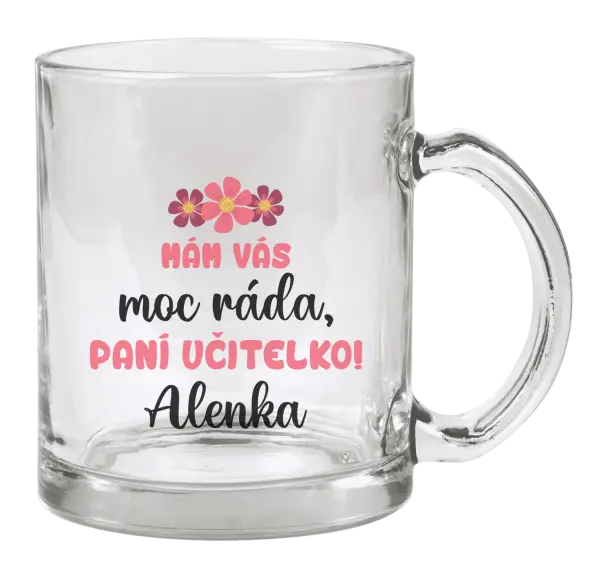 Hrnek Mám vás moc ráda, paní učitelko