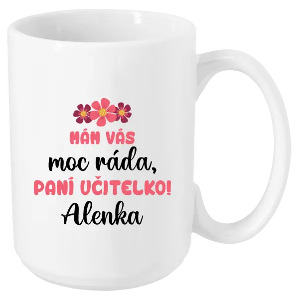 Hrnek Mám vás moc ráda, paní učitelko