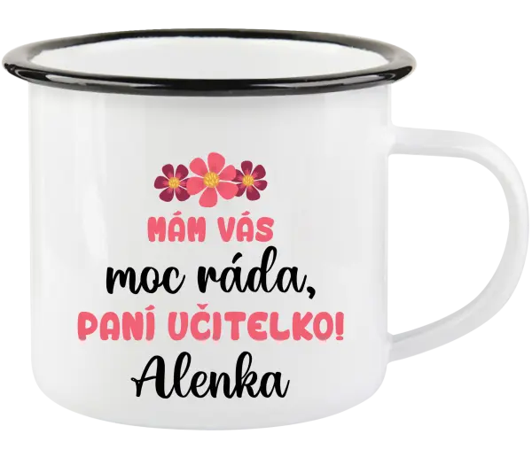 Plecháček Mám vás moc ráda, paní učitelko