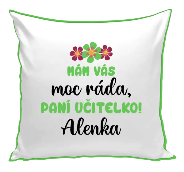 Polštář Mám vás moc ráda, paní učitelko