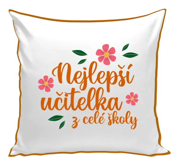 Polštář Nejlepší učitelka z celé školy
