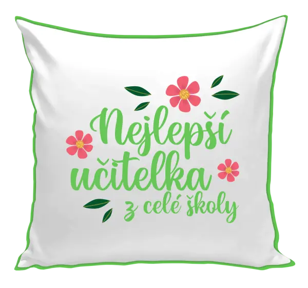Polštář Nejlepší učitelka z celé školy