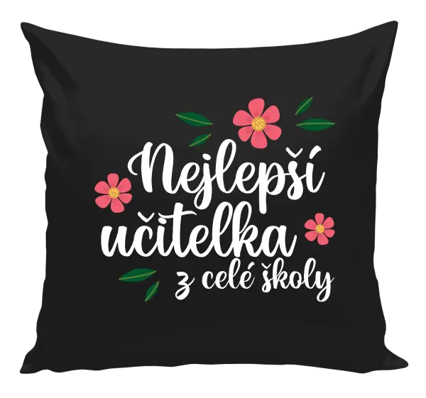 Polštář Nejlepší učitelka z celé školy