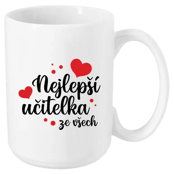 Hrnek Nejlepší učitelka ze všech - srdíčka