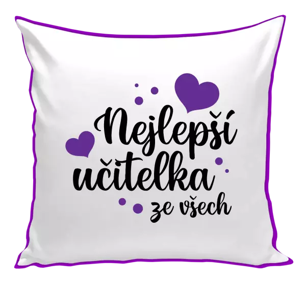 Polštář Nejlepší učitelka ze všech - srdíčka
