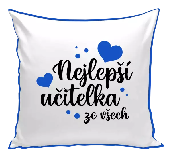 Polštář Nejlepší učitelka ze všech - srdíčka
