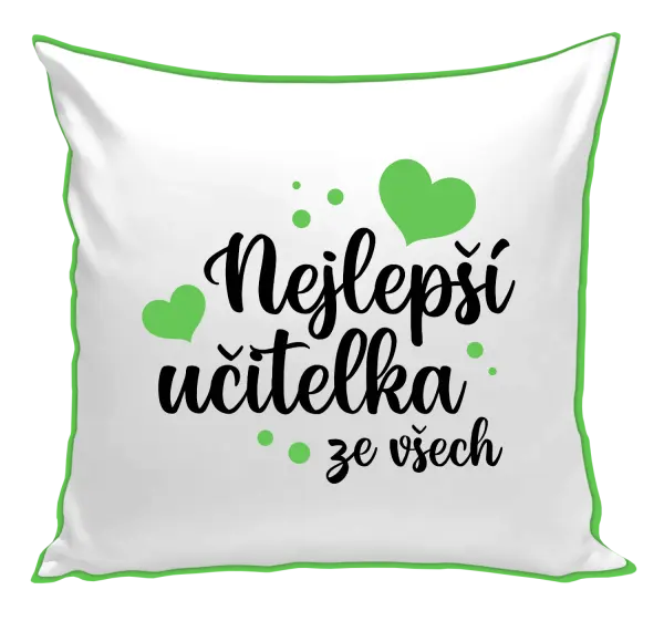 Polštář Nejlepší učitelka ze všech - srdíčka