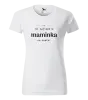 Dámske tričko Jsi nejlepší maminka na světě - kopie