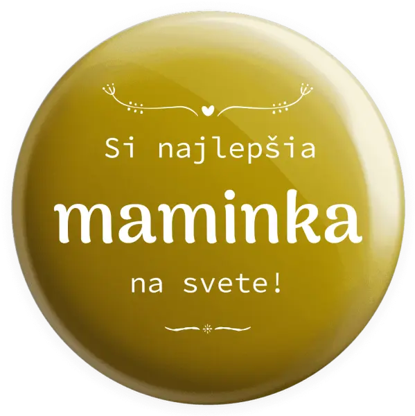 Placka Jsi nejlepší maminka na světě - kopie