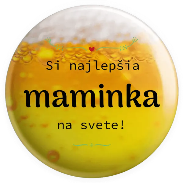 Placka Jsi nejlepší maminka na světě - kopie