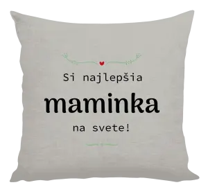 Vankúš Jsi nejlepší maminka na světě - kopie