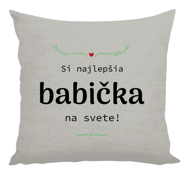 Vankúš Jsi nejlepší babička na světě - kopie