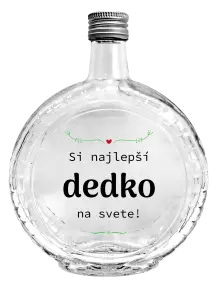 Fľaša, sklenená guľatá Jsi nejlepší dědeček na světě - kopie