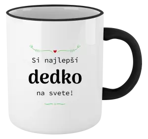 Hrnček Jsi nejlepší dědeček na světě - kopie