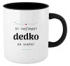 Hrnček  Jsi nejlepší dědeček na světě - kopie