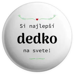 Placka Jsi nejlepší dědeček na světě - kopie