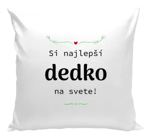 Vankúš Jsi nejlepší dědeček na světě - kopie