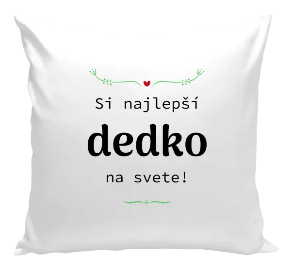 Vankúš Jsi nejlepší dědeček na světě - kopie