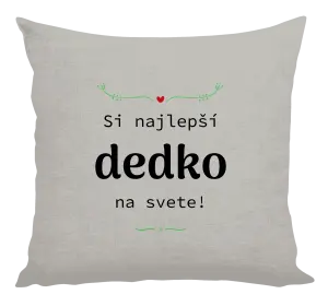Vankúš Jsi nejlepší dědeček na světě - kopie