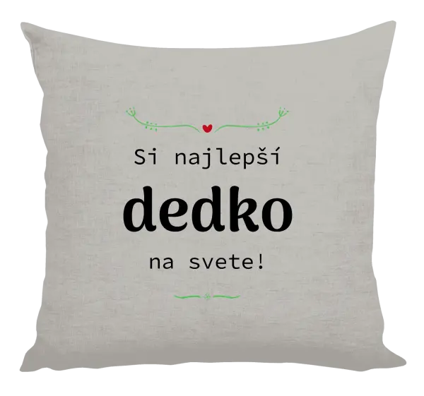 Vankúš Jsi nejlepší dědeček na světě - kopie