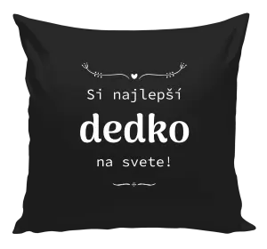 Vankúš Jsi nejlepší dědeček na světě - kopie