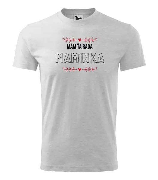 Detské tričko Mám tě ráda maminko - kopie