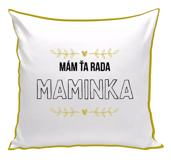 Vankúš Mám tě ráda maminko - kopie