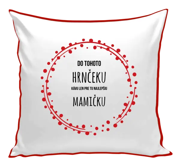 Vankúš Kávu pro tu nejlepší mamičku - kopie