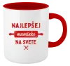 Hrnček  Nejlepší mamince na světě - váleček - kopie