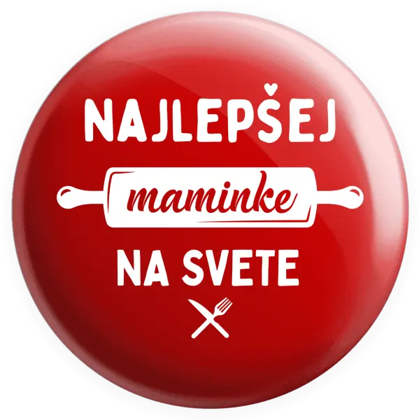 Placka Nejlepší mamince na světě - váleček - kopie