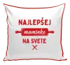 Vankúš Nejlepší mamince na světě - váleček - kopie