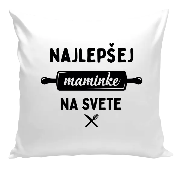 Vankúš Nejlepší mamince na světě - váleček - kopie