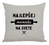 Vankúš Nejlepší mamince na světě - váleček - kopie