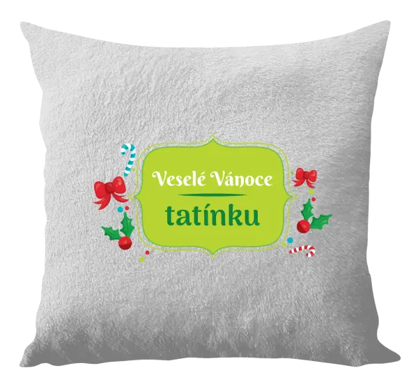 Vianočný vankúš Veselé Vánoce, tatínku - kopie