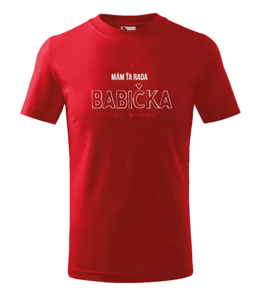 Detské tričko Mám ta rada babička