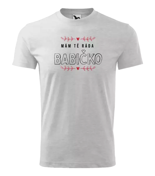 Detské tričko Mám ta rada babička