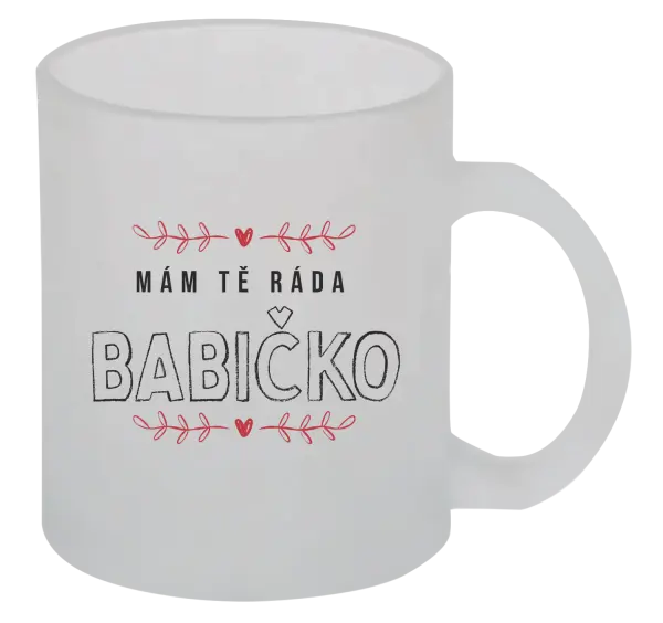 Hrnček Mám ta rada babička