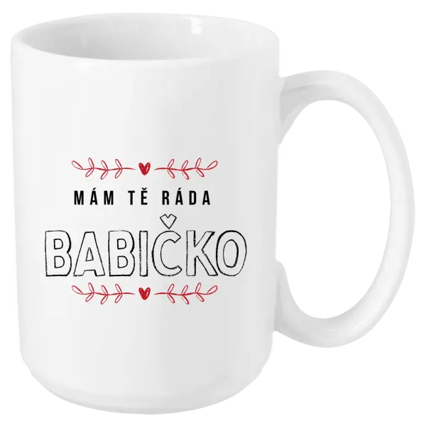 Hrnček Mám ta rada babička