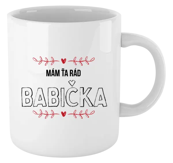 Hrnček Mám ťa rád babička