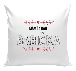 Vankúš Mám ťa rád babička