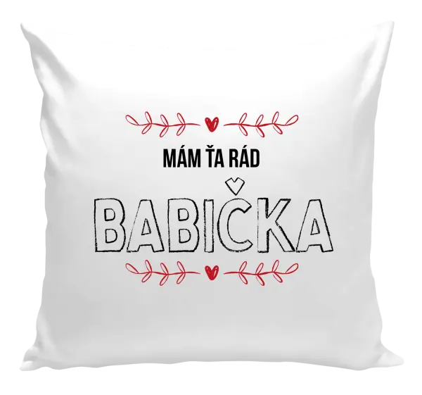 Vankúš Mám ťa rád babička