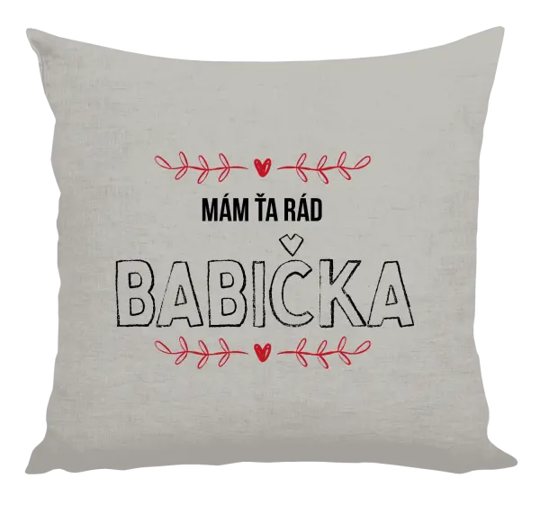 Vankúš Mám ťa rád babička
