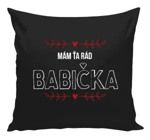 Vankúš Mám ťa rád babička