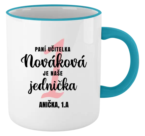 Hrnek Paní učitelka je naše jednička