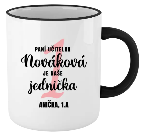 Hrnek Paní učitelka je naše jednička