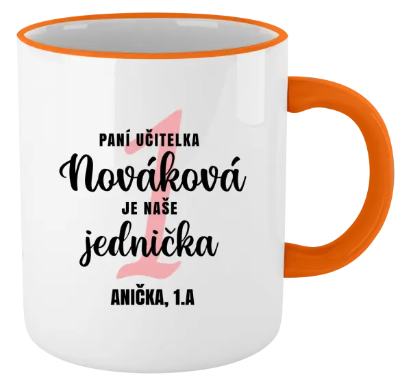 Hrnek Paní učitelka je naše jednička