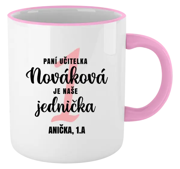 Hrnek Paní učitelka je naše jednička