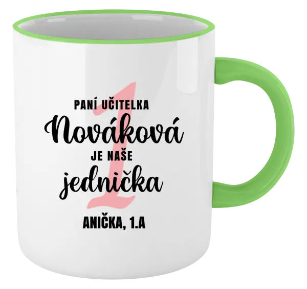 Hrnek Paní učitelka je naše jednička