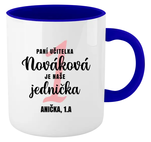 Hrnek Paní učitelka je naše jednička