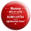 Placka Mámou může být každá se jmény - kopie